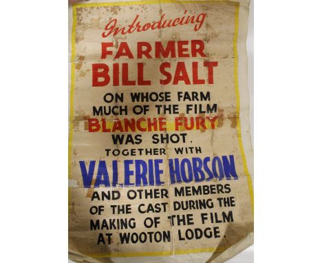 A STAFFORDSHIRE INTEREST HAND MADE FILM POSTER - 'INTRODUCING FARMER BILL SALT on whose farm much of the film "Blanche Fury" 