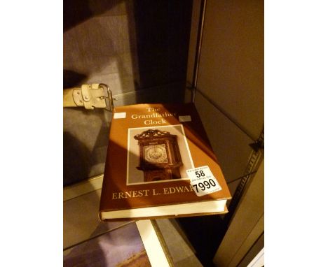 Vintage copy of The Grandfather Clock by Ernest L Edwards signed by the author
