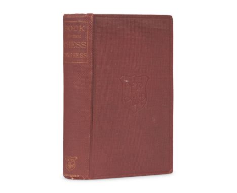 [CHESS]. FISKE, WILLARD DANIEL. The Book of the First American Chess Congress: containing the proceedings of that celebrated 