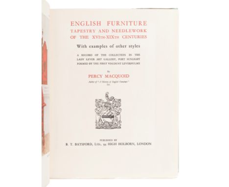 [FURNITURE &amp; DECORATIVE ARTS]. TATLOCK, R. R. and Roger FRY, R. L. HOBSON, and Percy MACQUOID.A Record of the Collections