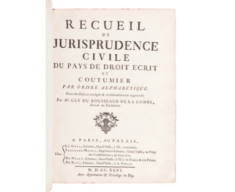 [FRENCH LAW]. A group of three 18th-century works in French, comprising:DU ROUSSEAUD DE LA COMBE, Guy. Recueil de Jurispruden
