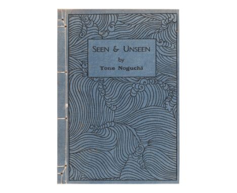 [JAPANESE BOOKS]. NOGUCHI, Yone (1875-1943). A group of 3 works, comprising:From the Eastern Sea. London: at the Unicorn, 190