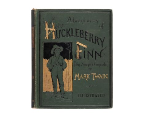 CLEMENS, Samuel Langhorne ("Mark Twain") (1835-1910). Adventures of Huckleberry Finn. New York: Charles L. Webster and Compan