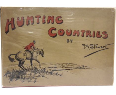 [HUNTING]  Stewart, F.A. Hunting Countries, first edition, Collins, London, 1935, scarlet cloth gilt, dustjacket, twelve colo