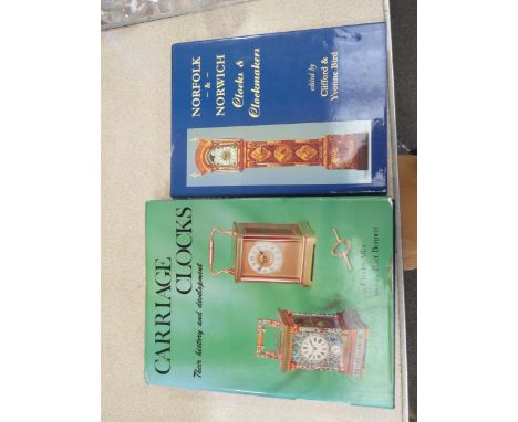 Two volumes, Norfolk &amp; Norwich clocks and clock makers and Carriage Clocks by Charles Allix 