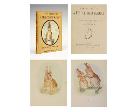 Potter, Beatrix - 'The Story of A Fierce Bad Rabbit' - The first edition in book form, with all relevant issue points (Quinby