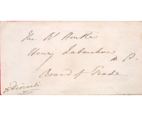 Benjamin Disraeli signed 7x3 letter page taken from the Kirby autograph collection. Benjamin Disraeli, 1st Earl of Beaconsfie