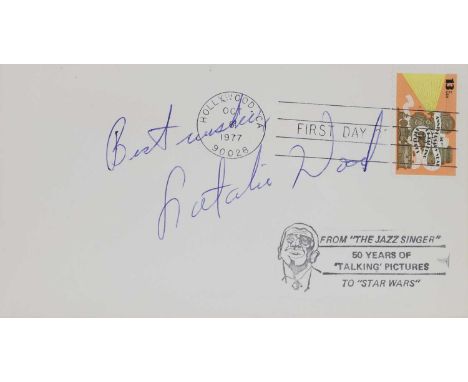 Natalie Wood, a signed USA first day cover and ingo Starr signed 10 x 7in photo, with Fraser's Certificate of Authenticity (2