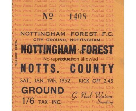 NOTTM FOREST - NOTTS COUNTY 52  Match ticket, Nottingham Forest v Notts County, 19/1/52 at the City Ground. Ground ticket.  G