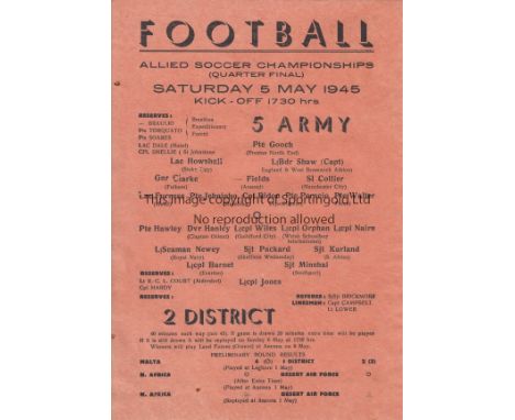 WARTIME 1945   Single sheet programme for game played in Italy, 5/5/45, Allied Football Championships Quarter Final, 5 Army v