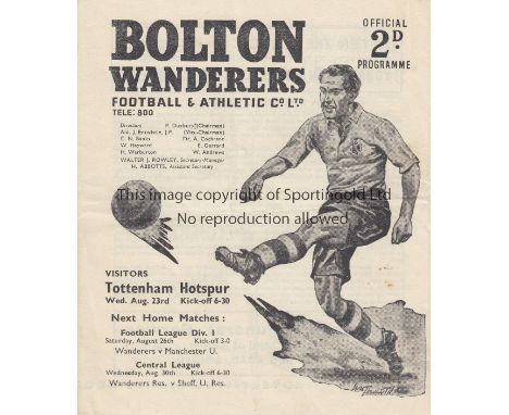 BOLTON - TOTTENHAM 50-51    Bolton home programme v Tottenham, 23/8/50, probably the scarcest Tottenham competitive programme