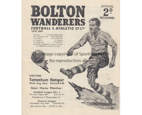 BOLTON - TOTTENHAM 50-51    Bolton home programme v Tottenham, 23/8/50, probably the scarcest Tottenham competitive programme