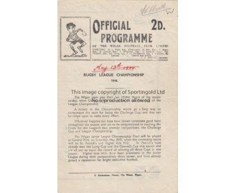 RUGBY LEAGUE 1944   Wigan home programme v Dewsbury, 13/5/44, first leg of the Championship Final. Wigan won 13-9. Score, sco