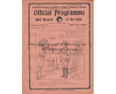 TOTTENHAM HOTSPUR V ARSENAL 1922      Programme for the First Division match at Tottenham 15/4/1922. Ex-binder.   Generally g