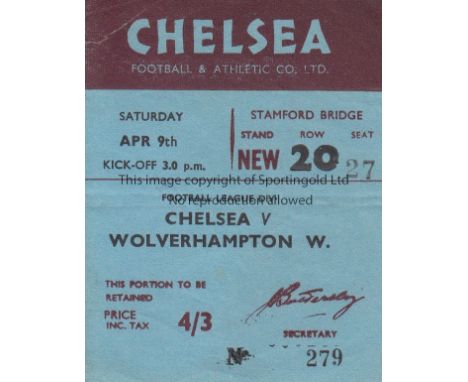 CHELSEA TICKET     Home ticket in Championship season v Wolves 9/4/1955.     Good