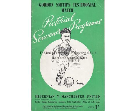 HIBS - MANCHESTER UNITED 52    Programme for the Gordon Smith Testimonial Match, Hibernian v Manchester United, 15/9/52, both