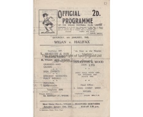 RUGBY LEAGUE 1945    Wigan home programme v Halifax, 6/1/45, the match ended 5-5. Score, scorers noted, folds.  Fair-generall