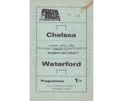 WATERFORD - CHELSEA 68   Programme Waterford v Chelsea, 10/8/68 , played at Flower Lodge , Cork to raise funds for disabled c