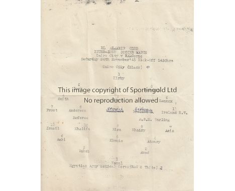 WARTIME 45   Single sheet programme Cairo City v Egyptian Army Medical Corps, 24/11/45 at El Alamein Club, Cairo City were ma