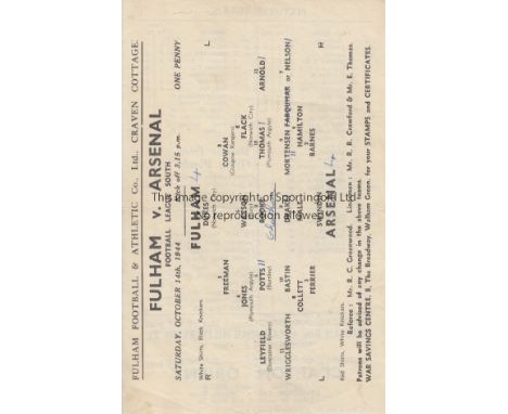 FULHAM V ARSENAL 1944     Single sheet programme for the FL South match at Fulham 14/10/1944, very slightly creased and team 