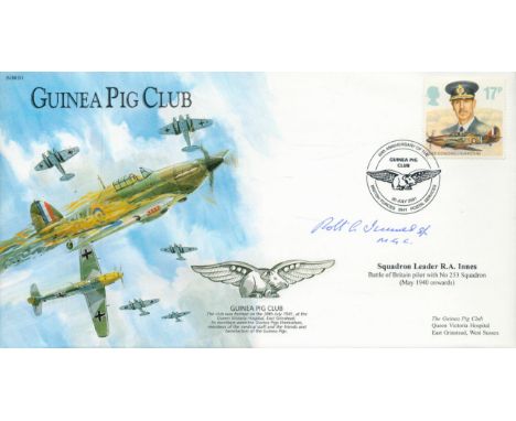 Sqn Ldr R Innes 253 sqn WW2 RAF Battle of Britain fighter ace signed 2001 Guinea Pig Club cover. Good Condition. All autograp