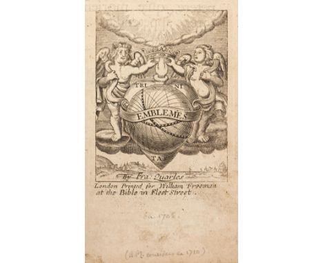 Quarles (Francis). Emblemes, London: William Freeman, [1709], [8],310,[5],322-381,[1]p., engraved title and numerous engraved