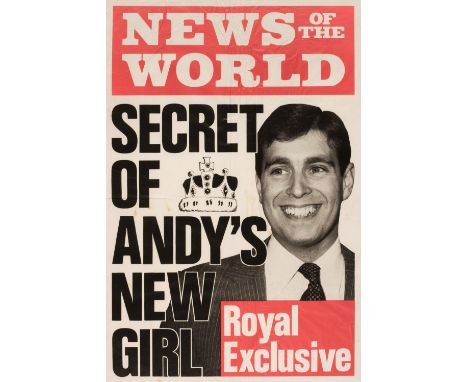 * Prince Andrew. Secret of Andy's New Girl. News of the World. Royal Exclusive, 1983/84, original newspaper billboard poster,