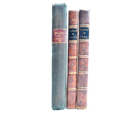 A Treatise of the Game of Chess: containing a regular system of attack and defence in two book volumes by J H Sarratt, publis