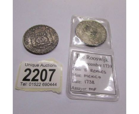 2 old coins - 8 Reales, Mexico 1738 from the Rooswijk, lost December 1739 and a Pillar Dollar 1742 from Hollandia, Isles of S