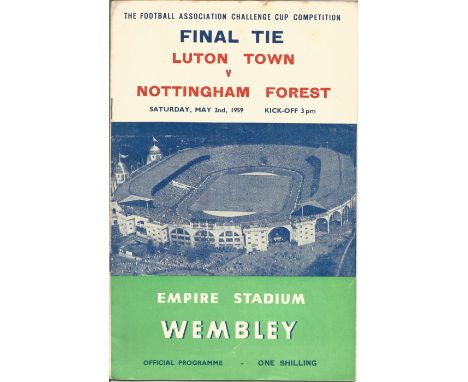Football Luton Town v Nottingham Forest FA Cup Final vintage programme Empire Stadium Wembley May 2nd 1959. Good condition. A