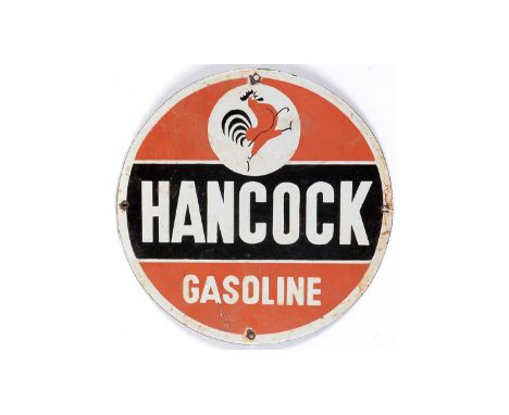 Hancock Gasoline enamel advertising sign, circular, 31cms diameter.