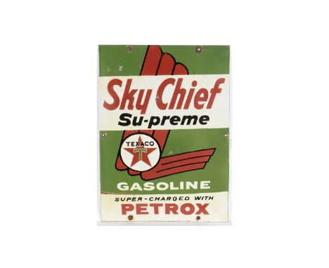 Texaco enamel advertising sign, Sky Chief Gasoline, Super-Charged with Petrox, 43.5 x 59.5cms.