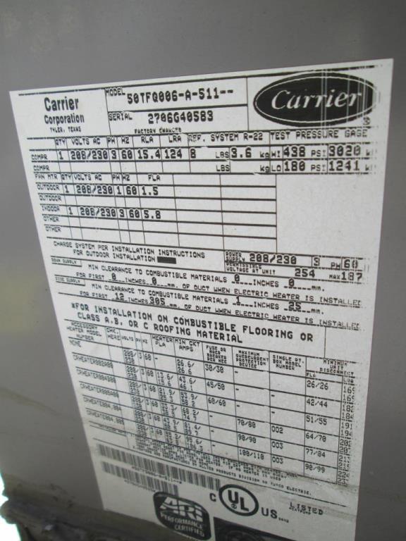 Carrier 50TFQ006-A-511 Air Conditioning Unit. Machine ID # AC- 26A ...