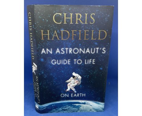 Chris Hadfield signed, An Astronauts Guide To Life On Earth, first edition 2013.  Good condition. All autographs come with a 