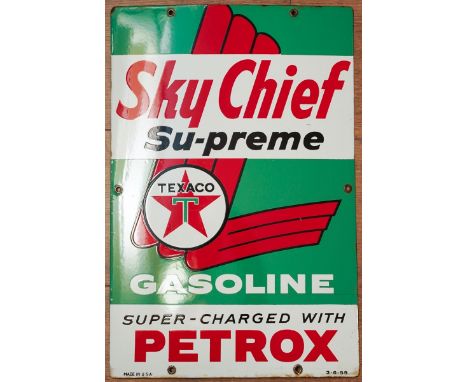 An enamel advertising sign for Texaco SKY CHIEF Su-Preme Gasoline, Super-Charged with PETROX, Made in U.S.A, 3-6-59., approx 