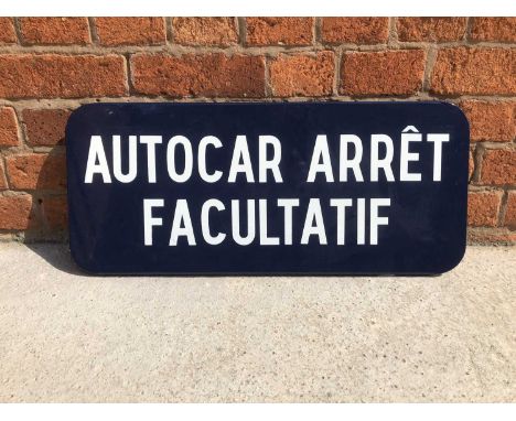 Original French railway station / Bus Stop enamel sign, 'Autocar Arret Facultatif', dark blue ground, white text, flanged edg