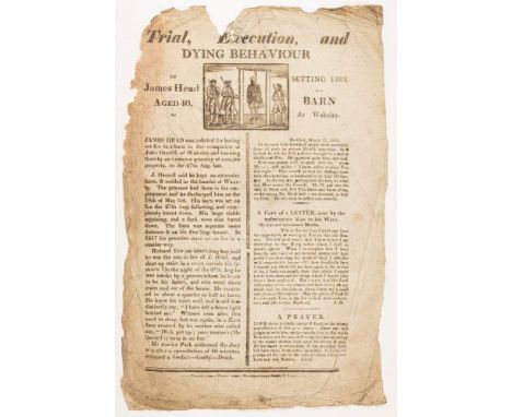 MURDER / EXECUTION BROADSIDES : " Trial, Execution, and dying behaviour aged 40, for setting fire to a barn at Wakeley ... He