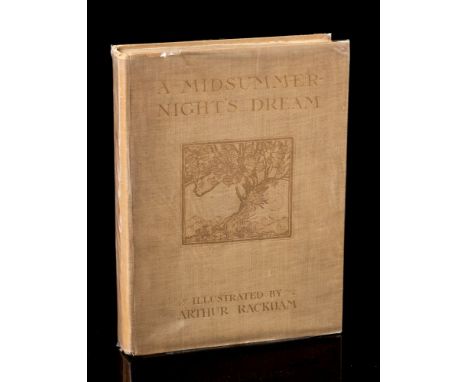 RACKHAM, Arthur : (illustrator) A Midsummer Night's Dream, 40 tipped -in and mounted colour plates, Org. pictorial gilt cloth