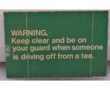 VINTAGE 'TEA-OFF' information sign, probably came from a golf course!W: 69 approx  H: 45 approx Approx 1 pieces