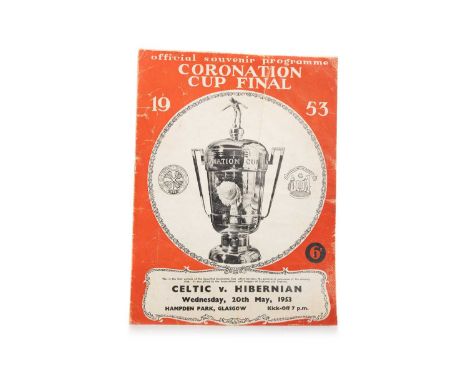 CELTIC F.C. VS. HIBERNIAN F.C., CORONATION CUP FINAL PROGRAMME, 20TH MAY 1953 Note: Celtic won this game 2-0.