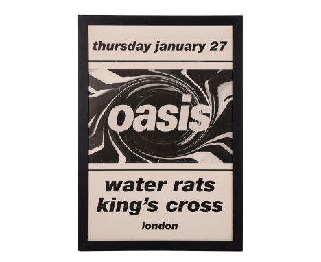 OASIS - Tim Abbot Collection: Water Rats Kings Cross Concert PosterA rare early poster promoting Oasis' debut gig in London a