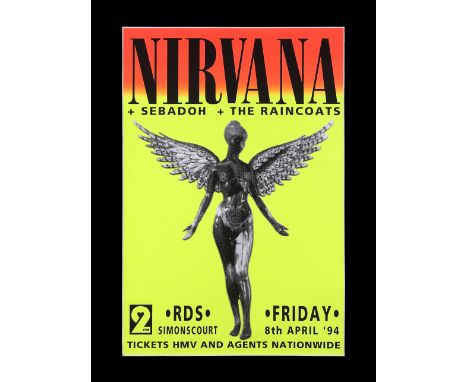 NIRVANA - Poster and Ticket For Cancelled RDS Simmonscourt ConcertA poster promoting a Nirvana concert which was cancelled fo