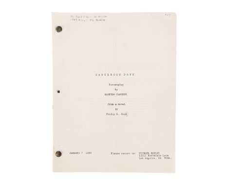 BLADE RUNNER (1982) - Geoff Hutchins Collection: January 1980 100-page Draft Script Titled "Dangerous Days"A draft script fro