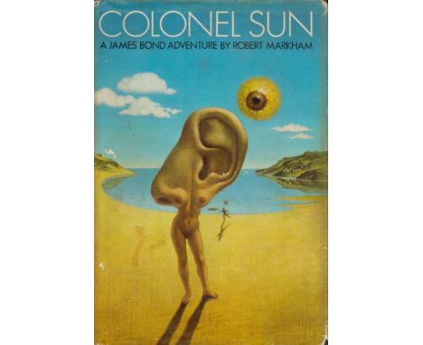 James Bond Colonel Sun by Robert Markham Hardback Book 1968 First Edition published by Jonathan Cape some ageing . Good condi