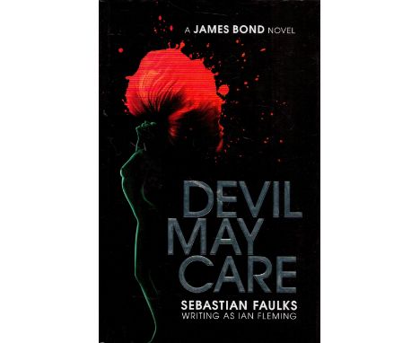 James Bond Devil May Care by Sebastian Faulks Hardback Book 2008 First Edition published by Penguin Group . Good condition. A