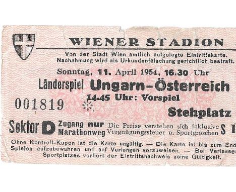 1954 AUSTRIA V HUNGARY TICKET
Some age related wear