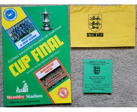 1983 FA CUP FINAL BRIGHTON V MANCHESTER UNITED PROGRAMME, STEWARDS TICKET &amp; ARMBAND
Ticket - slight folds