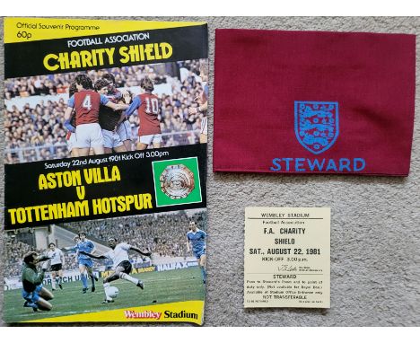 1981 CHARITY SHIELD ASTON VILLA V TOTTENHAM HOTSPUR PROGRAMME, STEWARDS TICKET &amp; ARMBAND
All in good condition