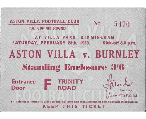 1958-59 ASTON VILLA V BURNLEY FA CUP TICKET
Good condition