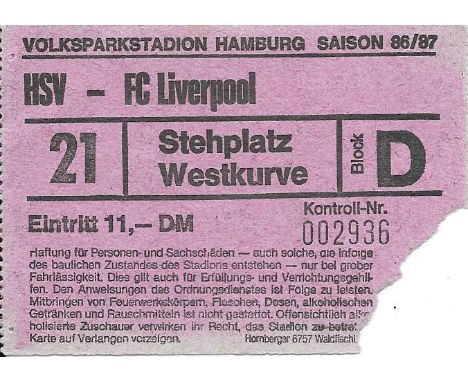 1986 HAMBURG V LIVERPOOL FRIENDLY TICKET
Torn on entry to match